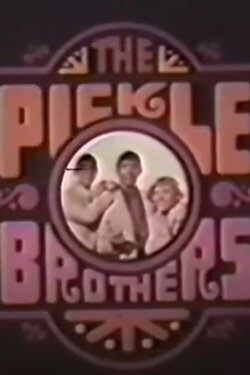 The Pickle Brothers (1967)