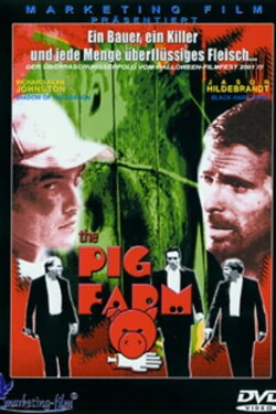 The Pig Farm (2000) The Pig Farm (2000)