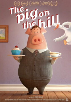 The Pig on the Hill (2018) The Pig on the Hill (2018)
