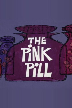 The Pink Pill (1968) The Pink Pill (1968)