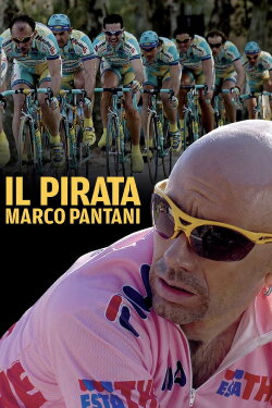 The Pirate - Marco Pantani (2007) The Pirate - Marco Pantani (2007)