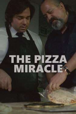 The Pizza Miracle (2010) The Pizza Miracle (2010)