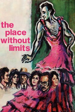 The Place Without Limits (1978) The Place Without Limits (1978)