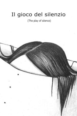 The Play of Silence (2009) The Play of Silence (2009)
