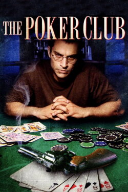 The Poker Club (2008) The Poker Club (2008)