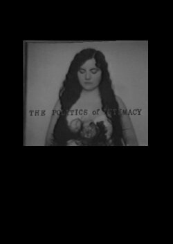 The Politics of Intimacy (1973) The Politics of Intimacy (1973)