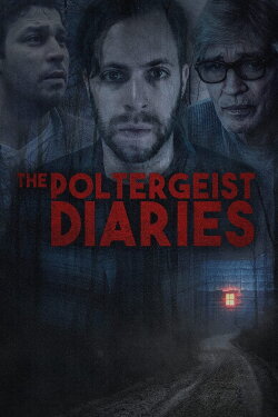 The Poltergeist Diaries (2021) The Poltergeist Diaries (2021)