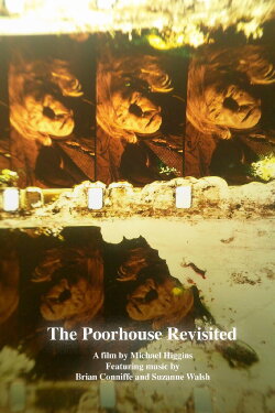 The Poorhouse Revisited (2011) The Poorhouse Revisited (2011)