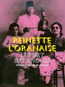 The Port of Love, Reinette l'Oranaise (1999) The Port of Love, Reinette l'Oranaise (1999)