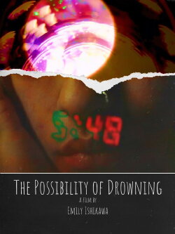 The Possibility of Drowning (2022)