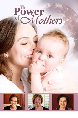 The Power of Mothers (2014) The Power of Mothers (2014)