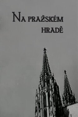 The Prague Castle (1931) The Prague Castle (1931)