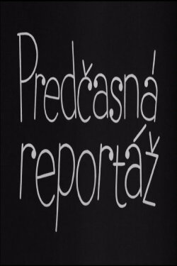 The Premature Report (1963) The Premature Report (1963)