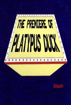 The Premiere of Platypus Duck (1976) The Premiere of Platypus Duck (1976)