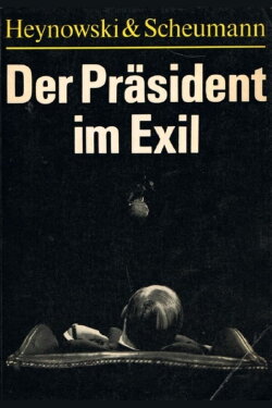 The President in Exile (1969) The President in Exile (1969)