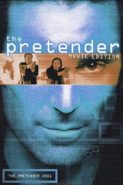 The Pretender 2001 (2001) The Pretender 2001 (2001)