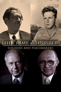 The Prime Ministers: Soldiers and Peacemakers (2015) The Prime Ministers: Soldiers and Peacemakers (2015)