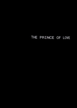 The Prince of Love (2015) The Prince of Love (2015)