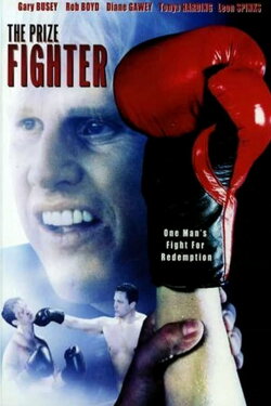 The Prize Fighter (2003) The Prize Fighter (2003)