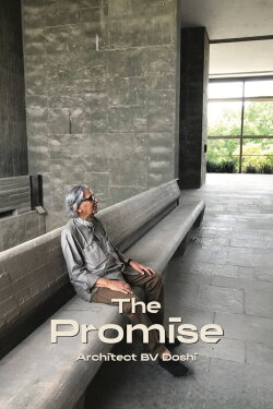 The Promise, Architect BV Doshi (2023) The Promise, Architect BV Doshi (2023)