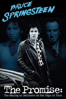 The Promise: The Making of Darkness on the Edge of Town (2010) The Promise: The Making of Darkness on the Edge of Town (2010)