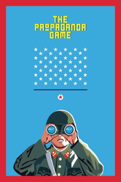 The Propaganda Game (2015) The Propaganda Game (2015)
