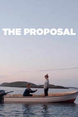 The Proposal (2017) The Proposal (2017)