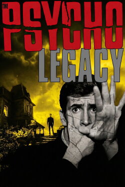 The Psycho Legacy (2010)