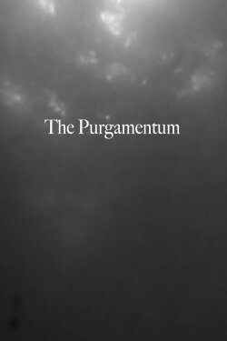 The Purgamentum (2019) The Purgamentum (2019)