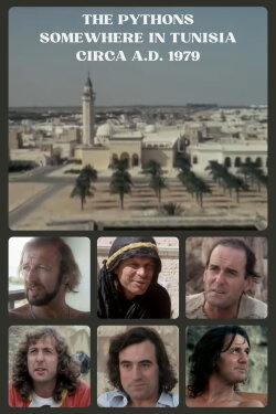 The Pythons: Somewhere in Tunisia, Circa A.D. 1979 (1979) The Pythons: Somewhere in Tunisia, Circa A.D. 1979 (1979)