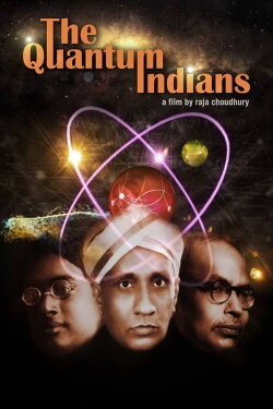 The Quantum Indians (2013)