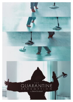 The Quarantine Redemption (2023) The Quarantine Redemption (2023)