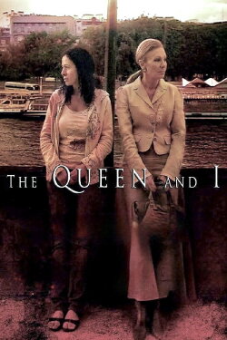 The Queen and I (2008) The Queen and I (2008)
