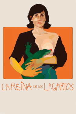 The Queen of the Lizards (2019) The Queen of the Lizards (2019)