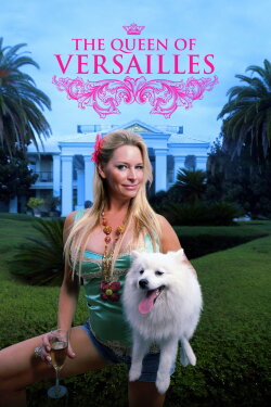 The Queen of Versailles (2012) The Queen of Versailles (2012)