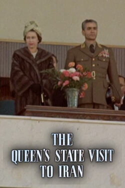 The Queen's State Visit to Iran (1961) The Queen's State Visit to Iran (1961)