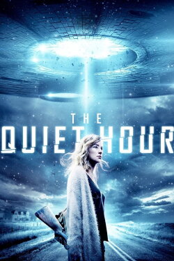 The Quiet Hour (2016) The Quiet Hour (2016)