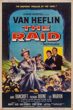 The Raid (1954) The Raid (1954)