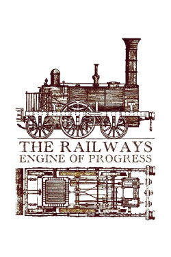 The Railways: Engine of Progress (2024)