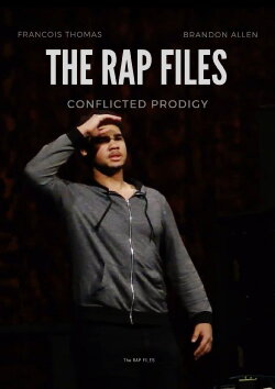The Rap Files: Conflicted Prodigy (2018) The Rap Files: Conflicted Prodigy (2018)