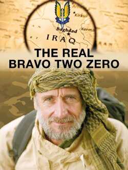 The Real Bravo Two Zero (2013)