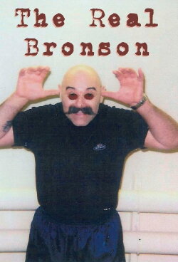 The Real Bronson (2010)