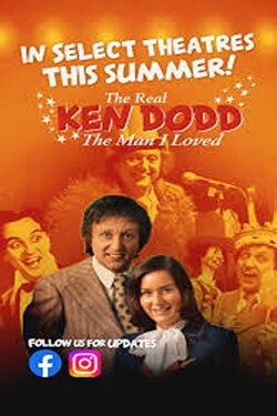 The Real Ken Dodd: The Man I Loved (2024) The Real Ken Dodd: The Man I Loved (2024)