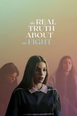The Real Truth About the Fight (2023)