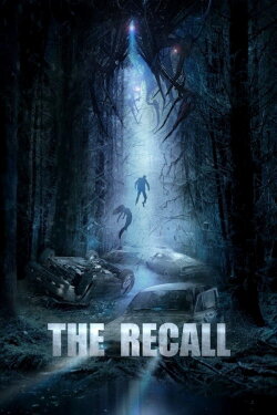 The Recall (2017) The Recall (2017)