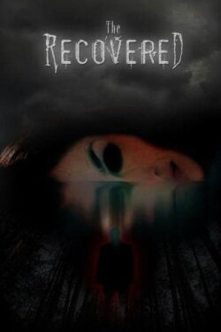 The Recovered (2008) The Recovered (2008)