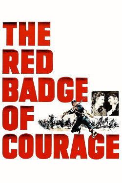 The Red Badge of Courage (1951) The Red Badge of Courage (1951)