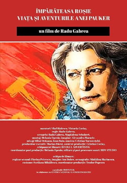 The Red Empress - The Life and Adventures of Ana Pauker (2016)