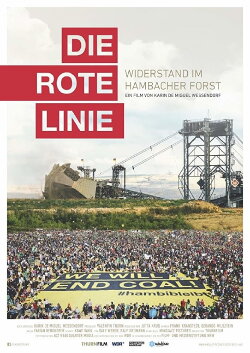 The Red Line - Resistance in Hambach Forest (2019) The Red Line - Resistance in Hambach Forest (2019)