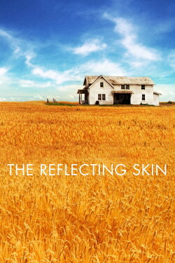 The Reflecting Skin (1990) The Reflecting Skin (1990)